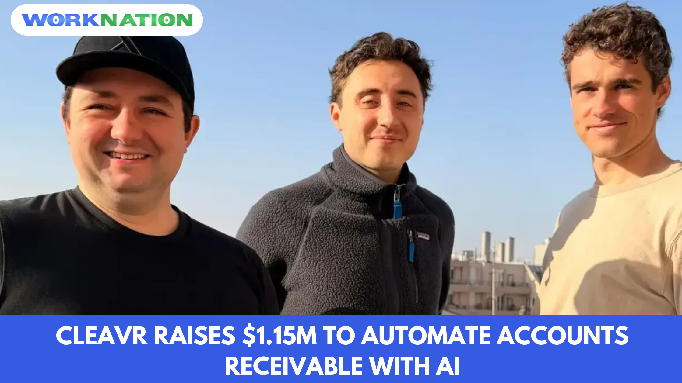 AI Finance Assistant Cleavr Secures $1.15 Million in Pre-Seed Funding ...